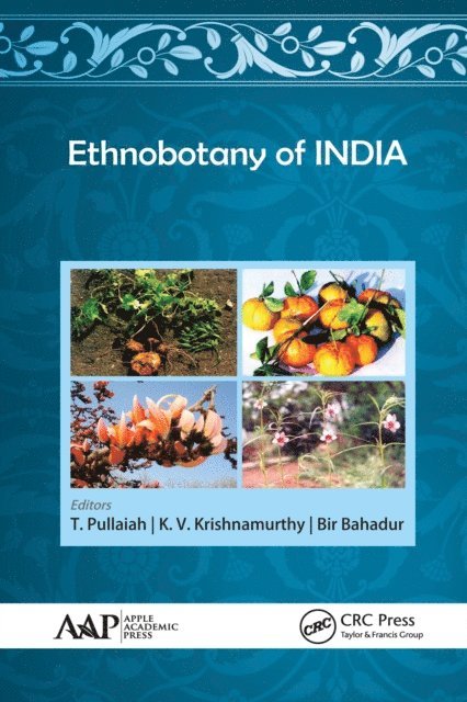 Bir Bahadur, K. V. Krishnamurthy, T. Pullaiah - Ethnobotany of India, 5-Volume Set, E-bok