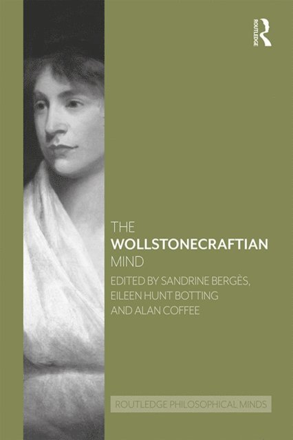 Alan Coffee, Eileen Hunt Botting, Sandrine Berges - Wollstonecraftian Mind, E-bok