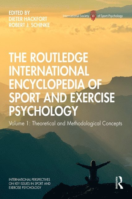 Robert Schinke, Dieter Hackfort - Routledge International Encyclopedia of Sport and Exercise Psychology, E-bok