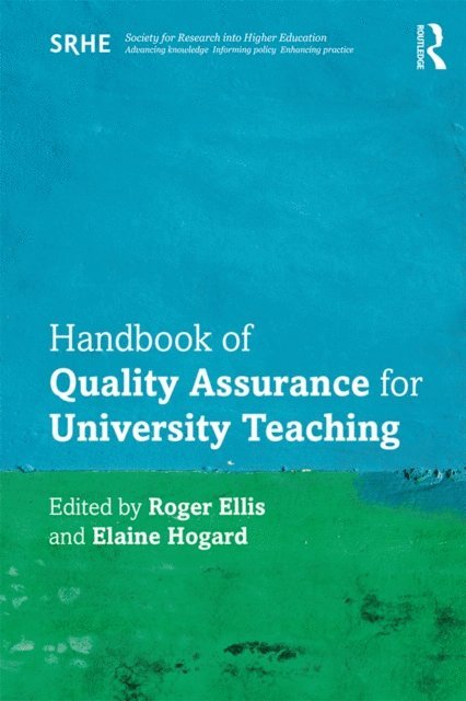 Elaine Hogard, Roger Ellis - Handbook of Quality Assurance for University Teaching, E-bok
