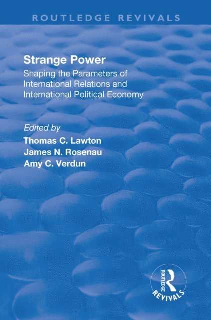 Amy Verdun, James Rosenau, Thomas Lawton - Strange Power, E-bok