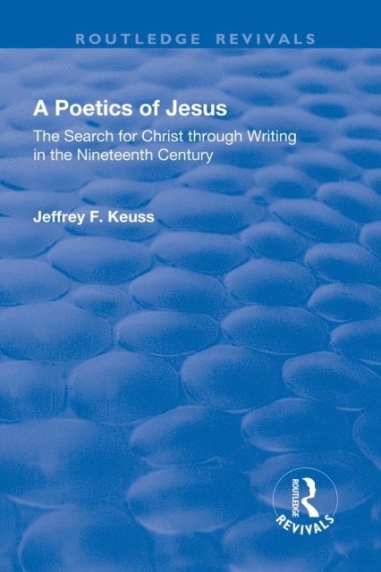 Jeffrey F. Keuss - Poetics of Jesus, E-bok