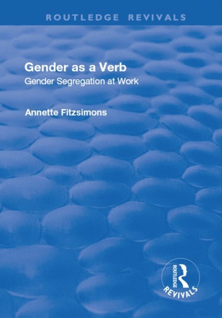 Annette Fitzsimons - Gender as a Verb, E-bok