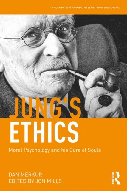 Dan Merkur, Jon Mills - Jung's Ethics, E-bok