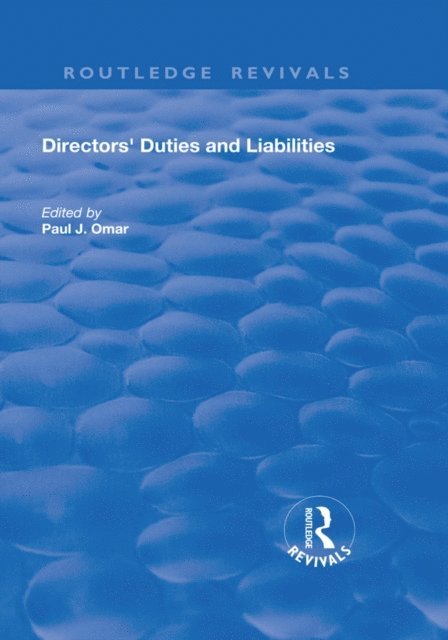 Paul J. Omar - Directors' Duties and Liabilities, E-bok