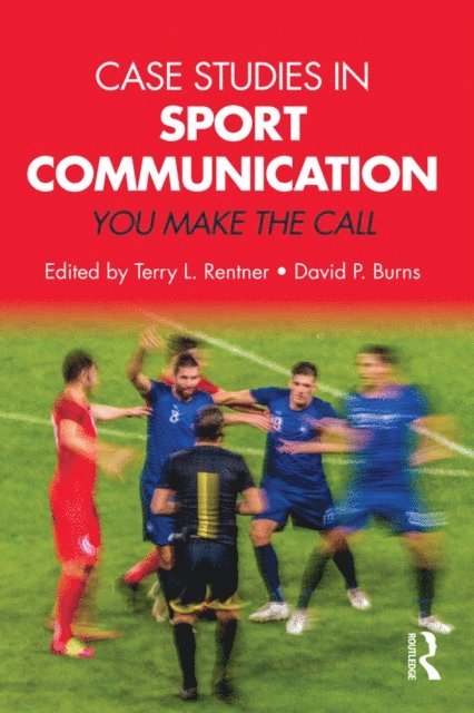 David P. Burns, Terry L. Rentner - Case Studies in Sport Communication, E-bok. Tillgänglighet: Lägg i varukorg