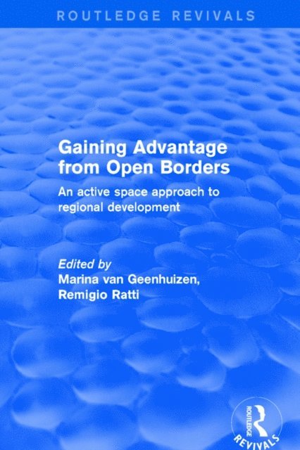 Remigio Ratti, Marina van Geenhuizen - Revival: Gaining Advantage from Open Borders (2001), E-bok