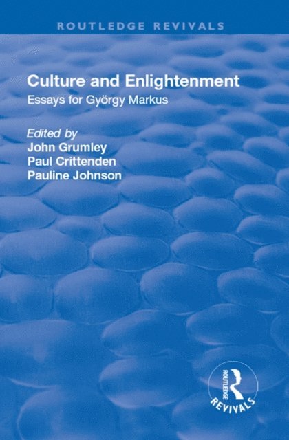 Paul Crittenden, John Grumley - Culture and Enlightenment, E-bok
