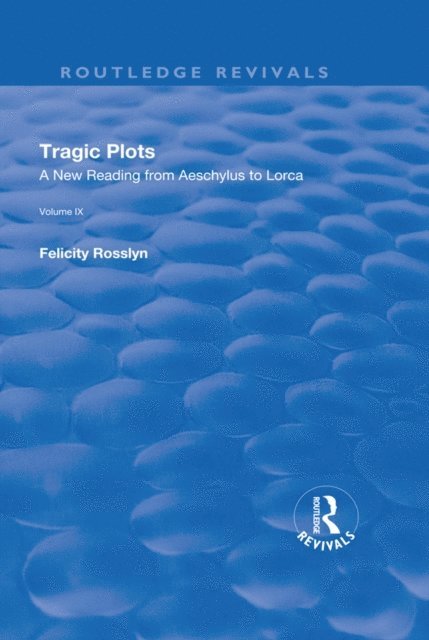 Felicity Rosslyn - Tragic Plots, E-bok
