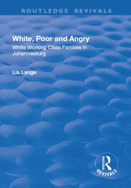Lis Lange - White, Poor and Angry, E-bok