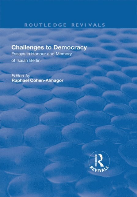 Raphael Cohen-Almagor - Challenges to Democracy, E-bok
