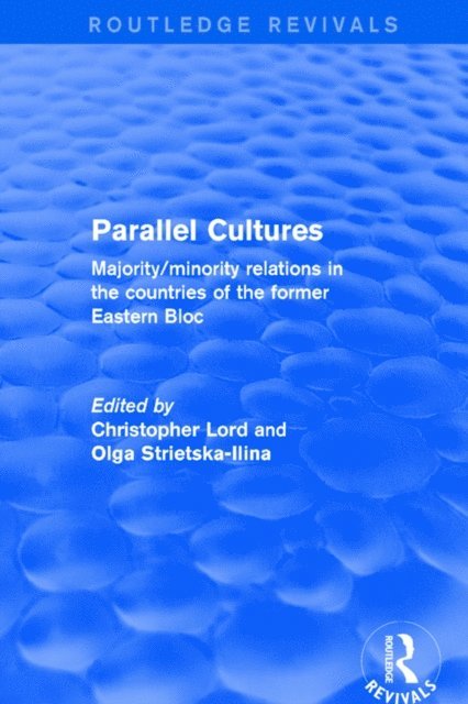 Olga Strietska-Ilina, Christopher Lord - Parallel Cultures, E-bok