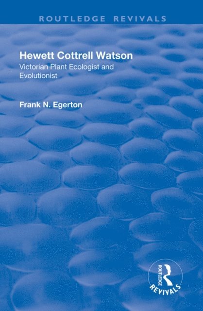 Frank N. Egerton - Hewett Cottrell Watson, E-bok