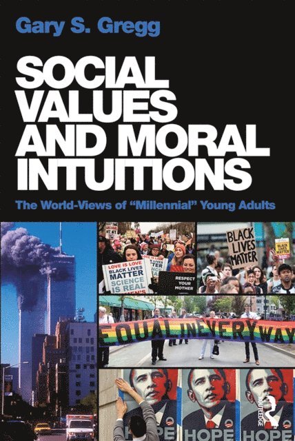 Gary S. Gregg - Social Values and Moral Intuitions, E-bok