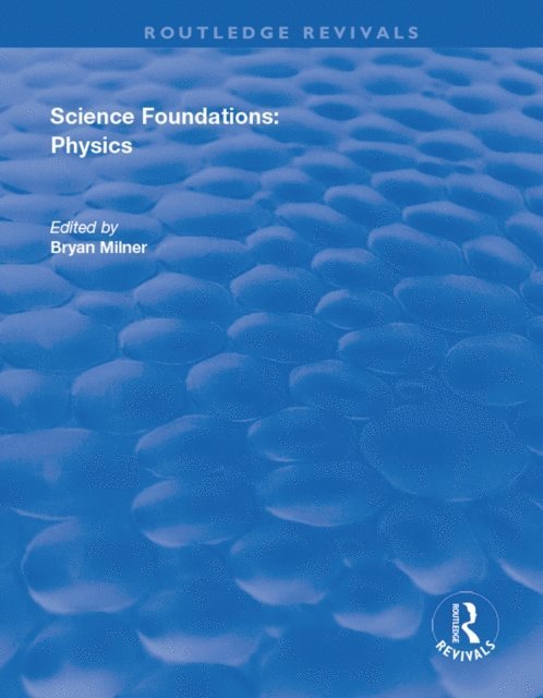 Bryan Milner - Science Foundations: Physics, E-bok