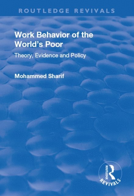 Mohammed Sharif - Work Behavior of the World's Poor, E-bok