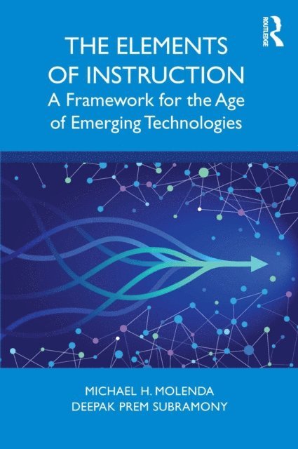 Deepak Prem Subramony, Michael H. Molenda - Elements of Instruction, E-bok. Tillgänglighet: Lägg i varukorg