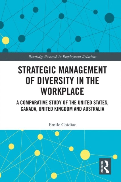 Emile Chidiac - Strategic Management of Diversity in the Workplace, E-bok