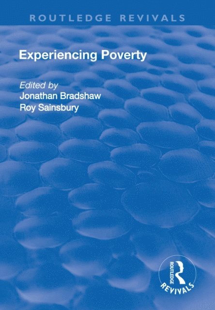 Roy Sainsbury, Jonathan Bradshaw - Experiencing Poverty, E-bok