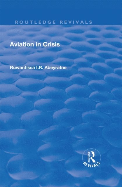 Ruwantissa Abeyratne - Aviation in Crisis, E-bok. Tillgänglighet: Lägg i varukorg