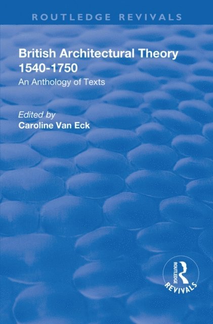 Caroline van Eck - British Architectural Theory 1540-1750, E-bok