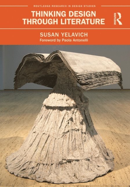 Susan Yelavich - Thinking Design Through Literature, E-bok