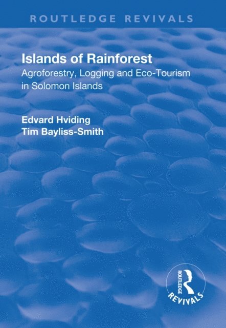 Tim Bayliss-Smith, Edvard Hviding - Islands of Rainforest, E-bok