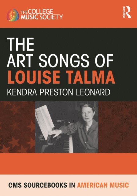 Kendra Preston Leonard - Art Songs of Louise Talma, E-bok