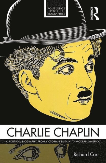 Richard Carr - Charlie Chaplin, E-bok