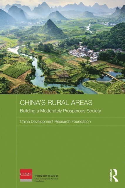 China Development Research Foundation - China's Rural Areas, E-bok