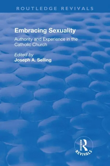 Joseph Selling, Joseph Selling - Embracing Sexuality, E-bok. Tillgänglighet: Lägg i varukorg