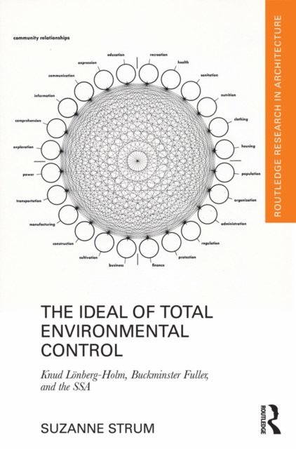 Suzanne Strum - Ideal of Total Environmental Control, E-bok