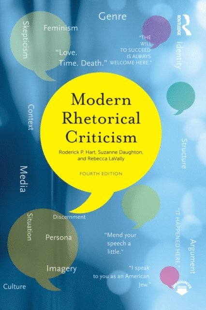 Rebecca Lavally, Suzanne M. Daughton, Roderick P Hart - Modern Rhetorical Criticism, E-bok