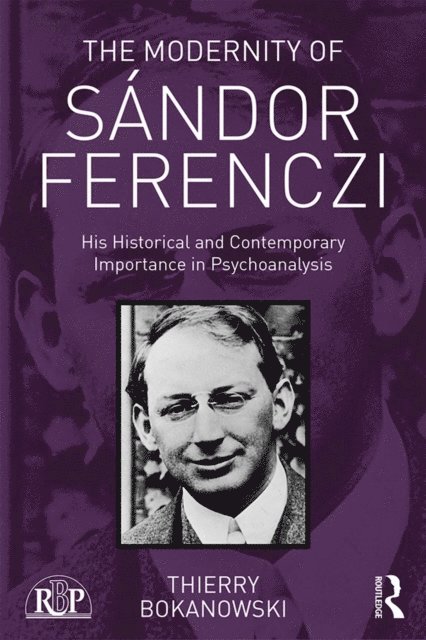 Thierry Bokanowski - Modernity of Sandor Ferenczi, E-bok