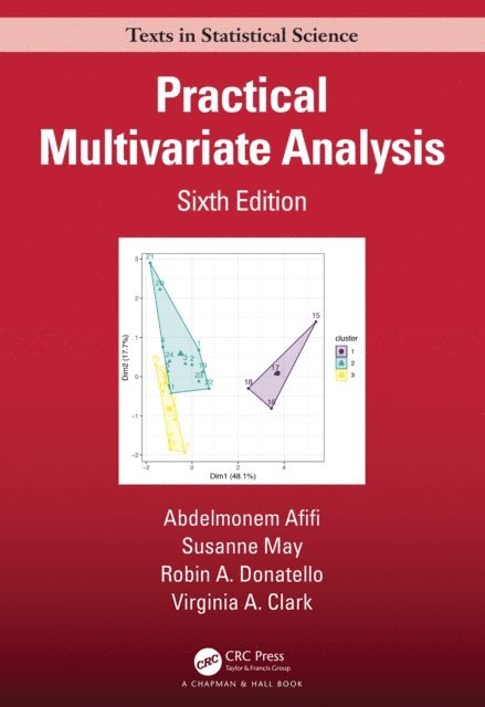 Virginia A. Clark, Robin Donatello, Susanne May, Abdelmonem Afifi - Practical Multivariate Analysis, E-bok