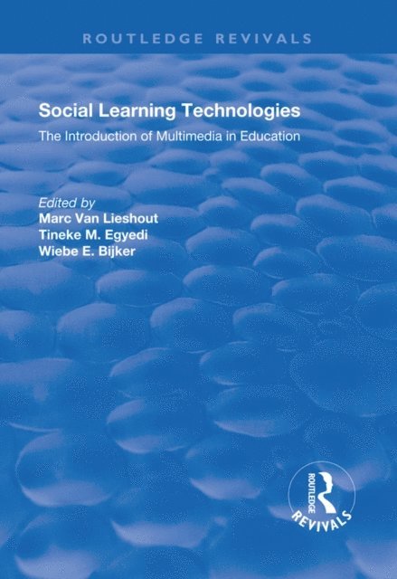 Wiebe Bijker, Tineke Egyedi, Marc Lieshout - Social Learning Technologies, E-bok