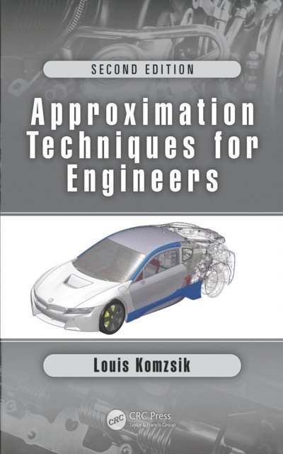 Louis Komzsik - Approximation Techniques for Engineers, E-bok
