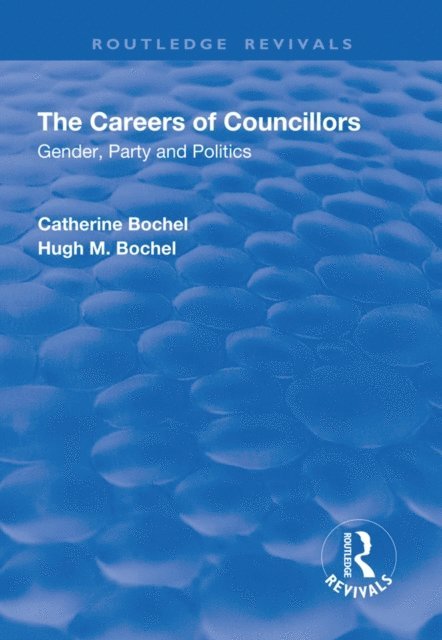 Hugh Bochel, Catherine Bochel - Careers of Councillors, E-bok