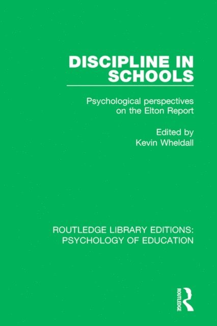 Kevin Wheldall - Discipline in Schools, E-bok