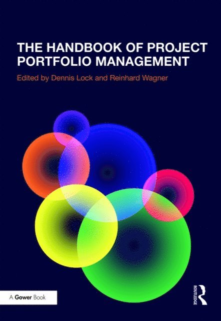 Reinhard Wagner, Dennis Lock - Handbook of Project Portfolio Management, E-bok