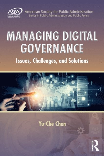 Yu-Che Chen - Managing Digital Governance, E-bok