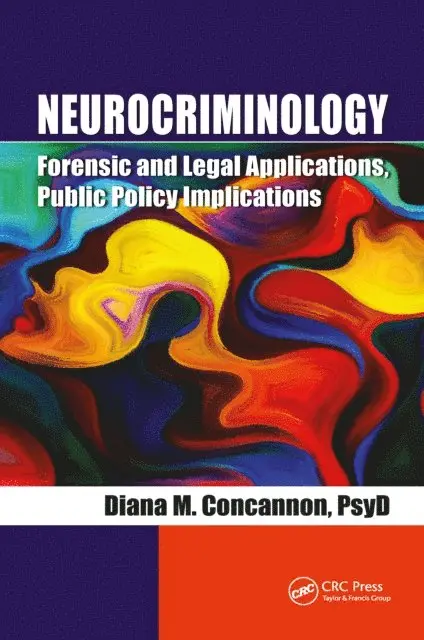 Diana Concannon - Neurocriminology, E-bok. Tillgänglighet: Lägg i varukorg