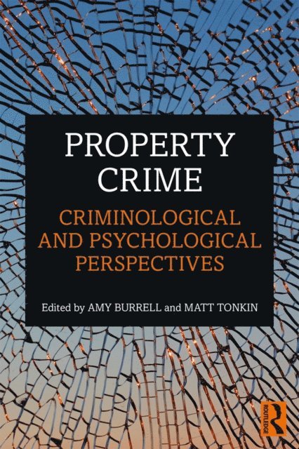 Matt Tonkin, Amy Burrell - Property Crime, E-bok
