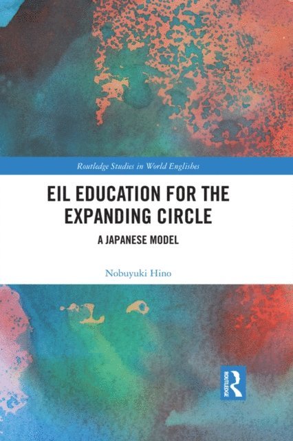 Nobuyuki Hino - EIL Education for the Expanding Circle, E-bok