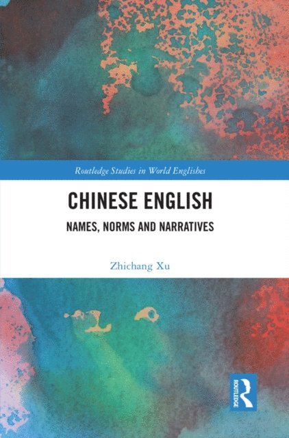 Zhichang Xu - Chinese English, E-bok
