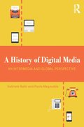 History of Digital Media