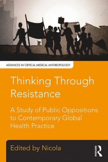Nicola Bulled - Thinking Through Resistance, E-bok