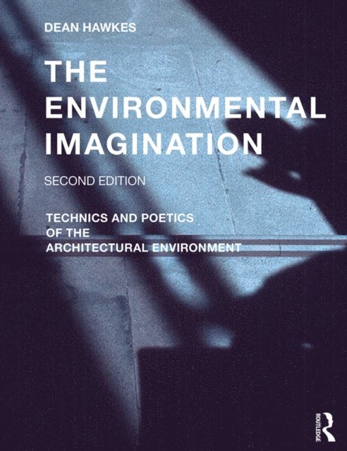 Dean Hawkes - Environmental Imagination, E-bok