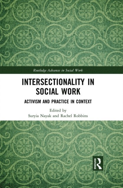 Rachel Robbins, Suryia Nayak - Intersectionality in Social Work, E-bok