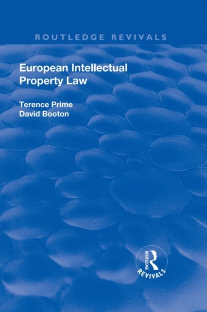 Terence Prime - European Intellectual Property Law, E-bok